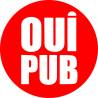 Plaque OUI PUB Rouge