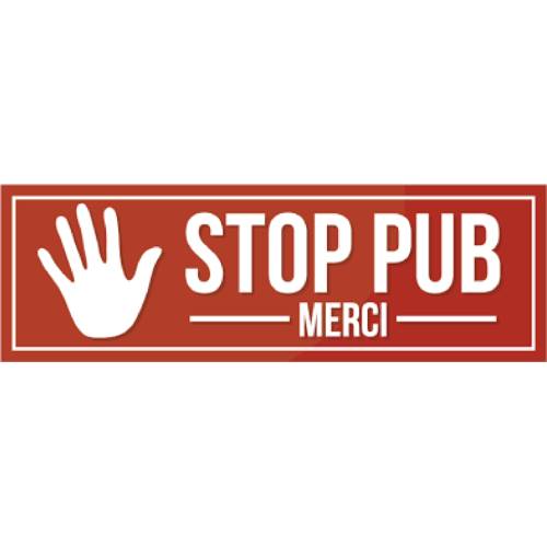 Plaque STOP PUB main Plaque STOP PUB main
